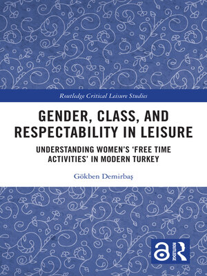 cover image of Gender, Class, and Respectability in Leisure